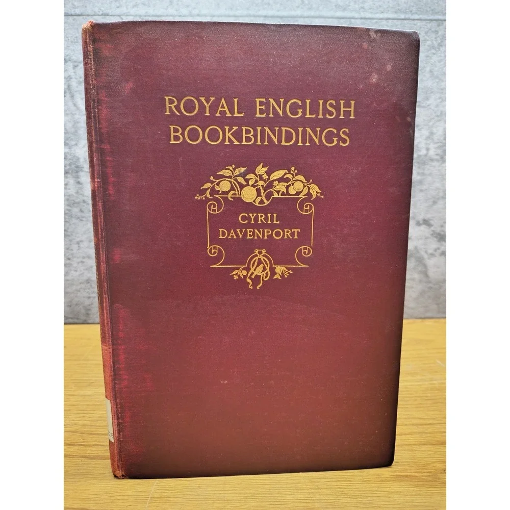 Royal English Bookbindings 1896‎ Cyril Davenport Hardcover